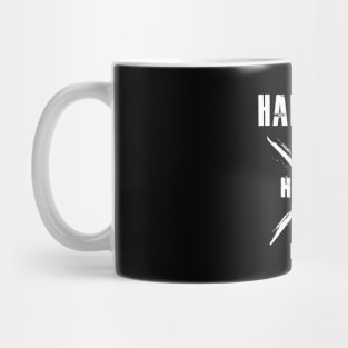 Hardcore for life Mug